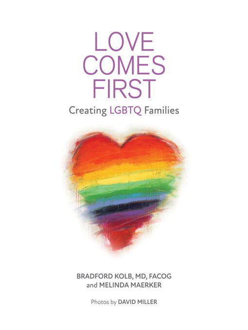 Title details for LOVE COMES FIRST by Bradford Kolb - Available